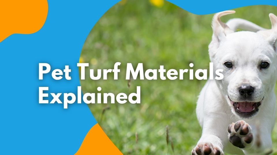 pet turf materials explained