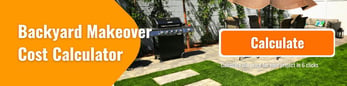 Backyard Makeover Cost Calculator CTA