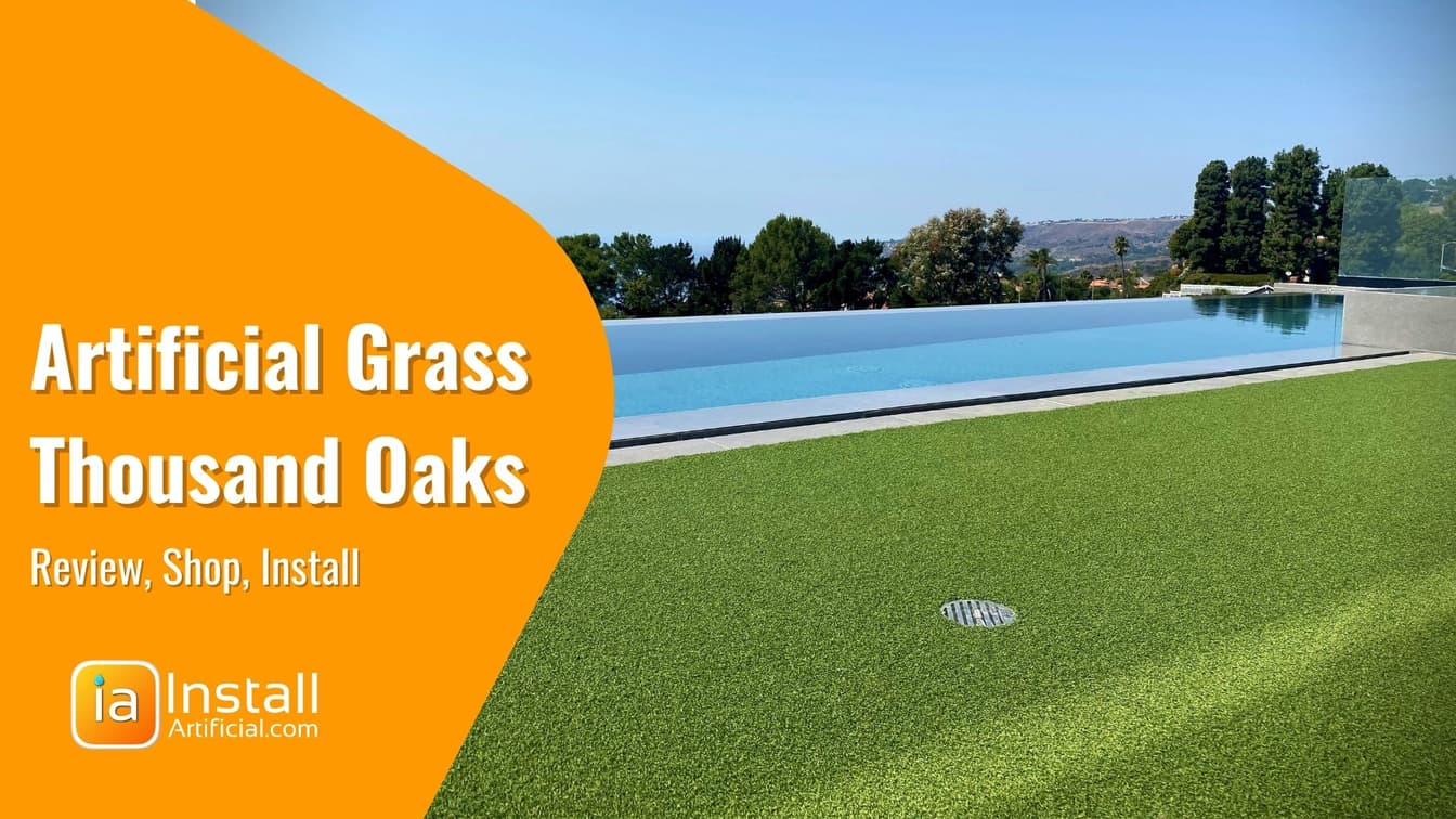 What's the Price of Artificial Grass in Thousand Oaks?