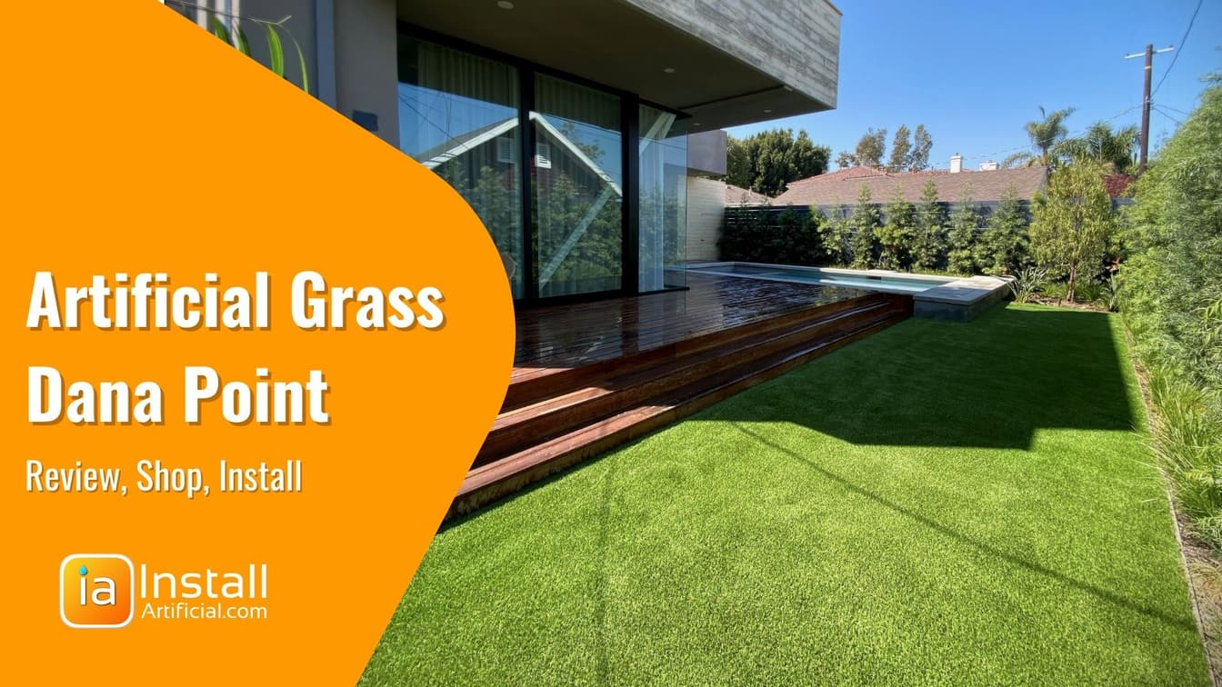 What's the Price of Artificial Grass in Dana Point?