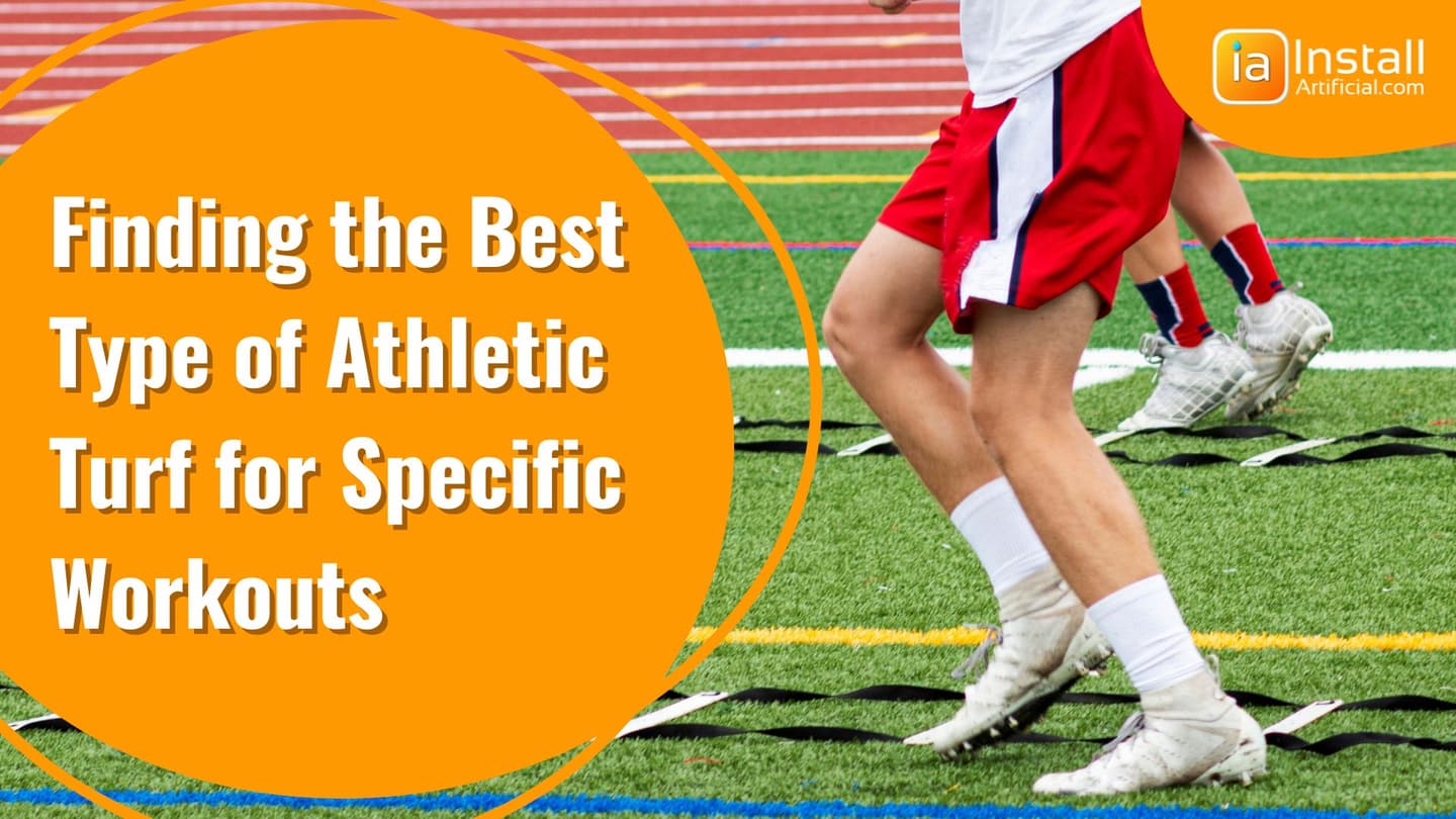 Finding the Best Type of Athletic Turf for Specific Workouts
