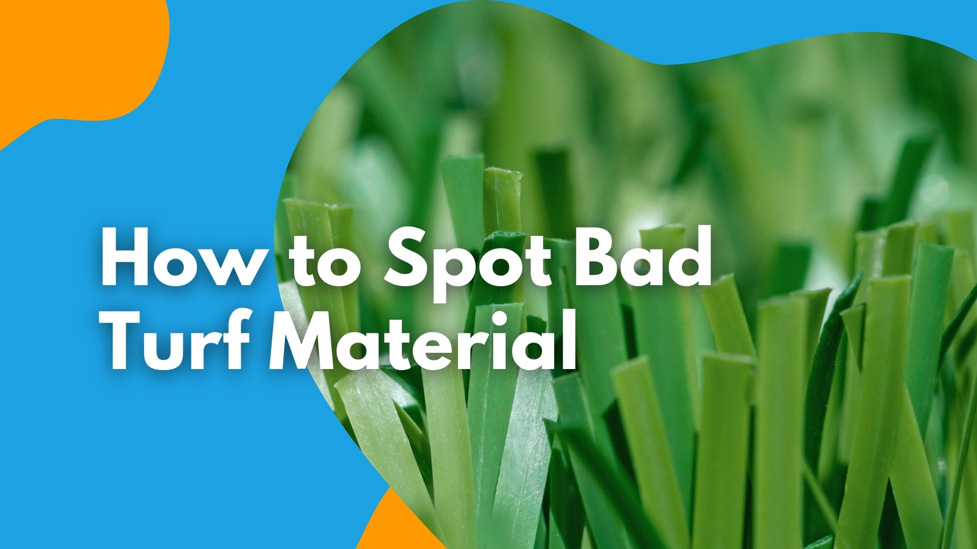 How to Spot Low-Quality Turf Materials