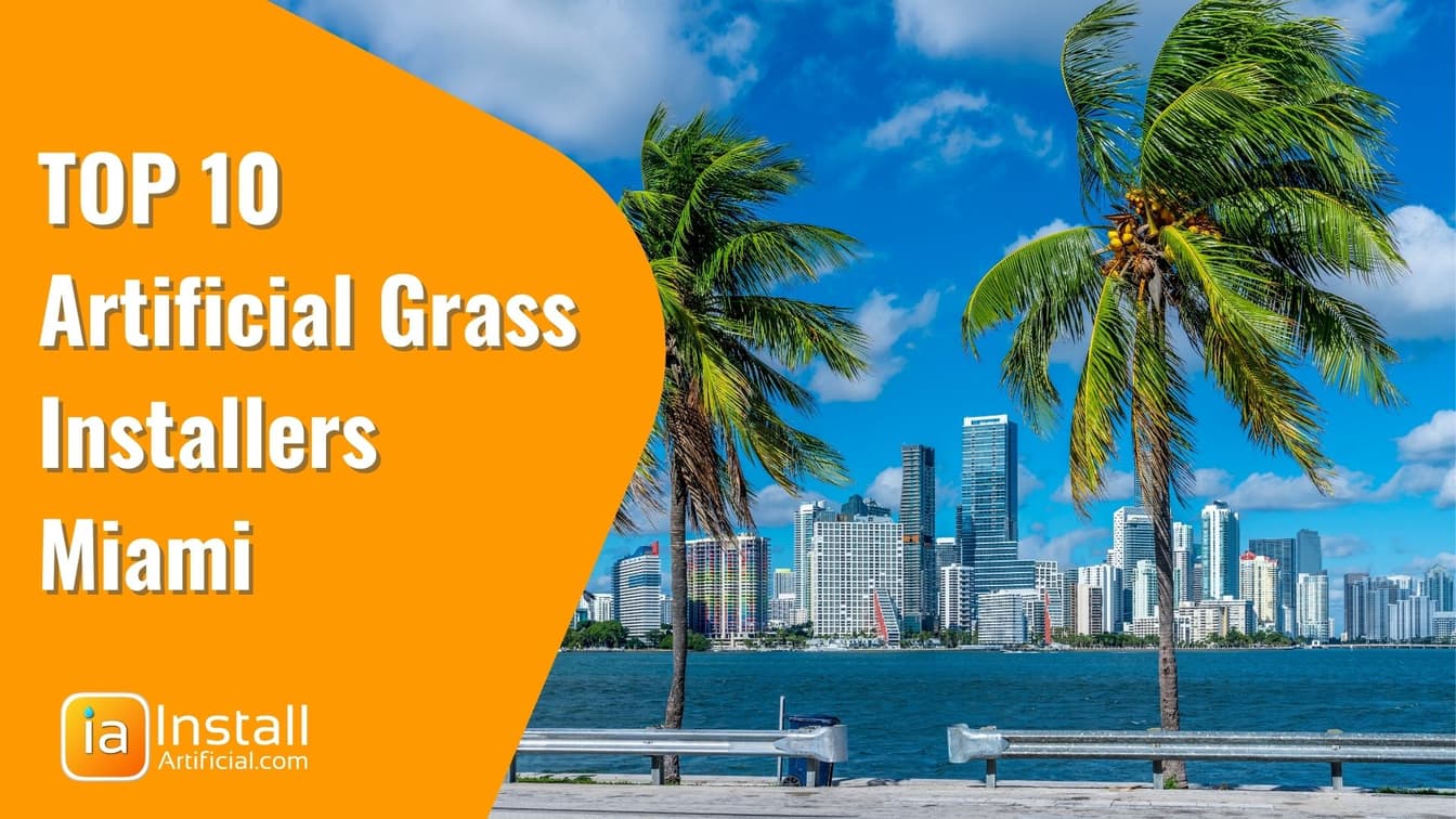 Top 10 Best Artificial Turf Installers in Miami
