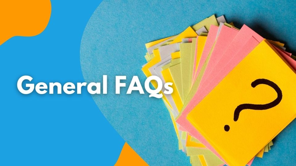 General FAQs