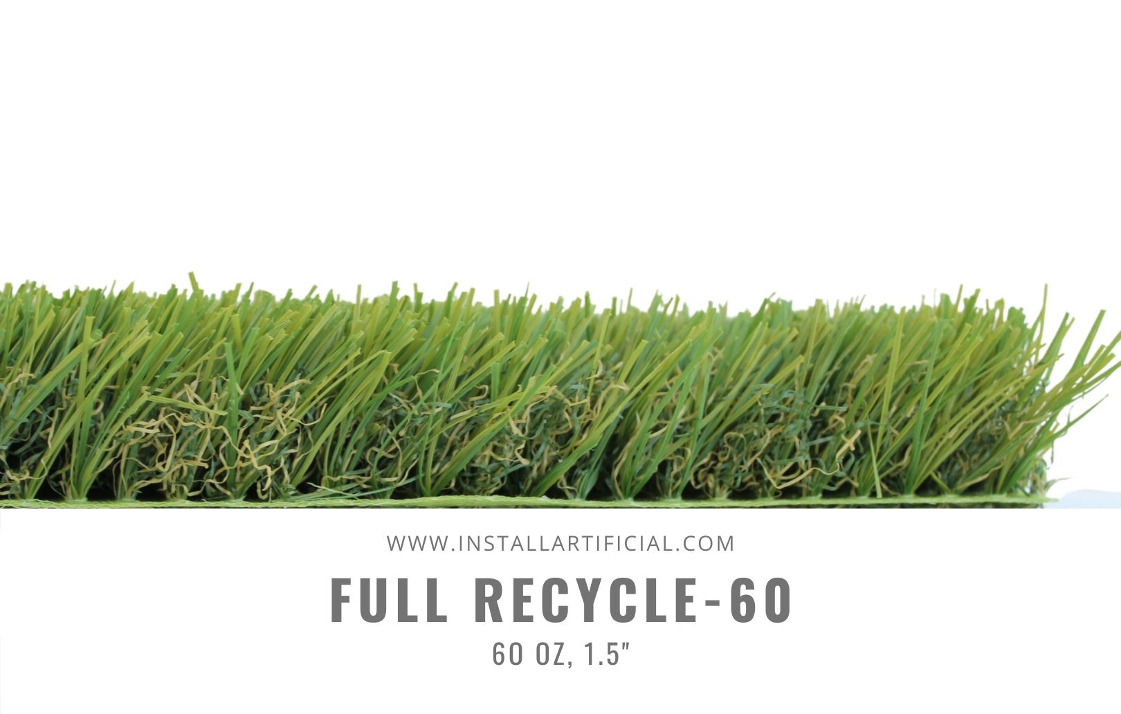 Full Recycle-60, Global Syn Turf, Side