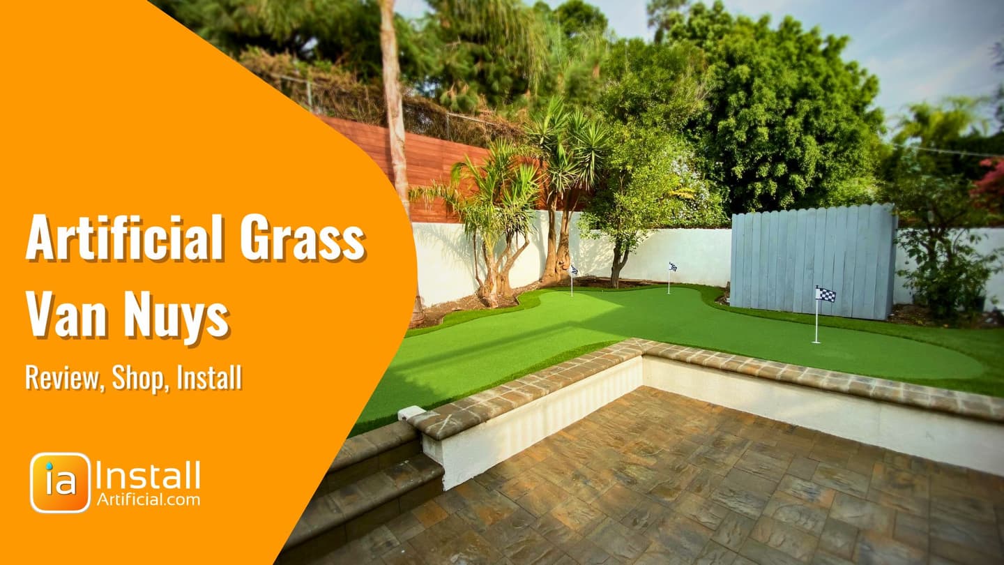 How Much Does it Cost to Install Artificial Grass in Van Nuys?