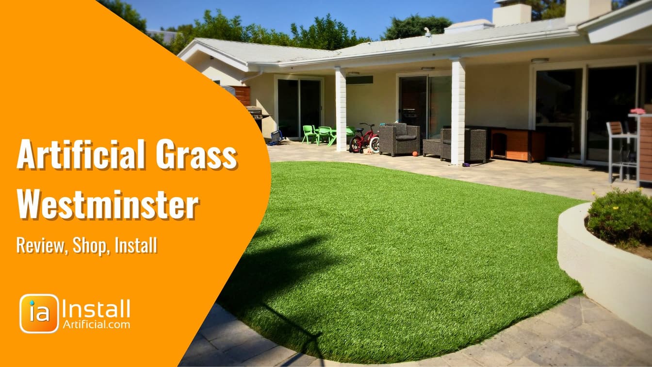 How Much Does it Cost to Install Artificial Grass in Westminster?